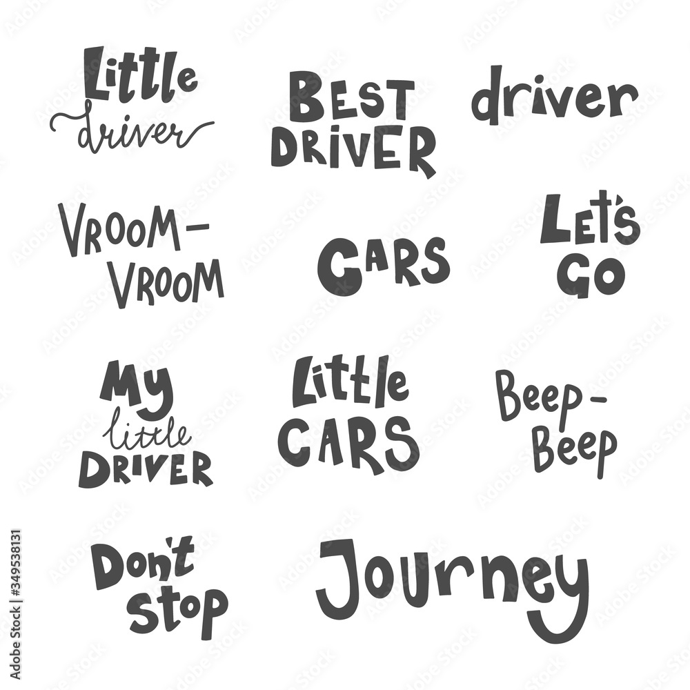 Set of hand drawn childish lettering text and phrases for baby boy t-shirt, card design. Little driver, cars, beep-beep and other quotes. Cute cartoon style vector illustration. Set of hand drawn childish lettering text and phrases for baby boy t-shirt, card design. Little driver, cars, beep-beep and other quotes. Cute cartoon style vector illustration.