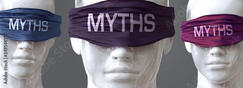 Myths can blind our views and limit perspective - pictured as word Myths on eyes to symbolize that Myths can distort perception of the world, 3d illustration photo
