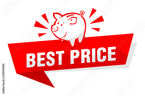Advertising sticker best price with red fun piggy bank. Illustration, vector