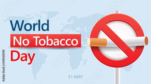world no tobacco day. stop smoking sign with modern wrold map background vector illustration concept 