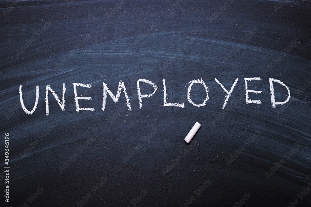 Fototapeta premium Word unemployed written in chalk.