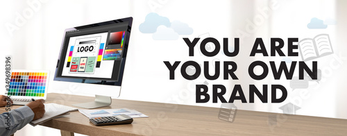 YOU ARE YOUR OWN BRAND Brand Building concept Branding Strategy