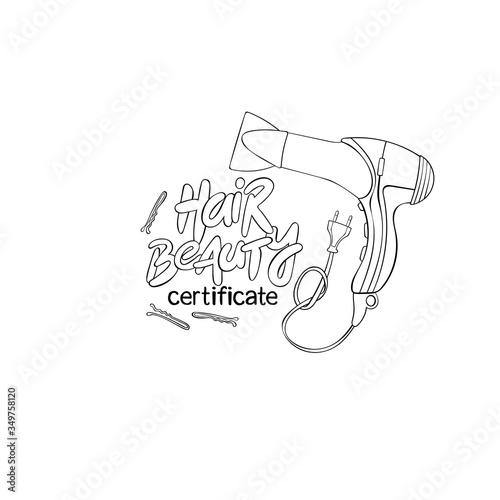 Hair beauty. Certificate. Lettering. Hair dryer and hairpins. Isolated vector object on white background.
