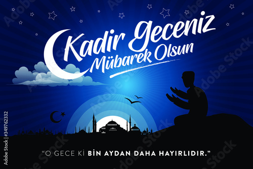 Kadir Gecesi Mübarek Olsun. Tebrik Kartı. Translation: Muslim Holiday, Magnitude Night. Greeting card.