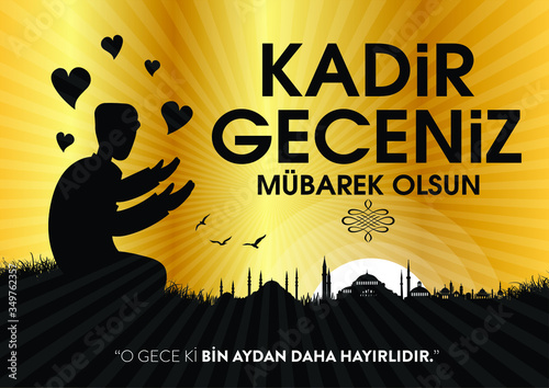 Kadir Gecesi Mübarek Olsun. Tebrik Kartı. Translation: Muslim Holiday, Magnitude Night. Greeting card.