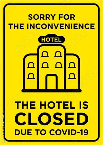 Vector Poster: Corona Virus, Sorry for the Inconvenience, The Hotel is Closed Due to COVID-19