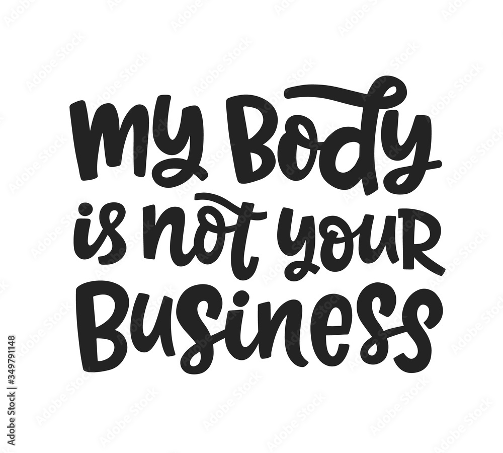 Body Positive quote slogan, hand written lettering phrase