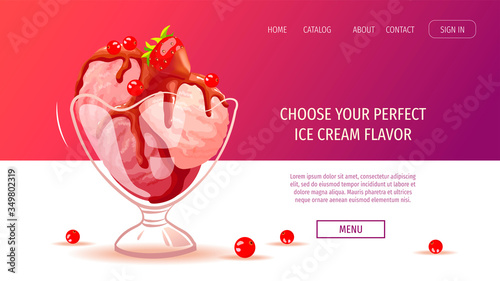 Website design for Ice cream parlor or shop, Sweet products, Dessert. Scoops of ice cream in a vase and berries. Vector illustration for poster, banner, website, commercial, menu, advertising. 