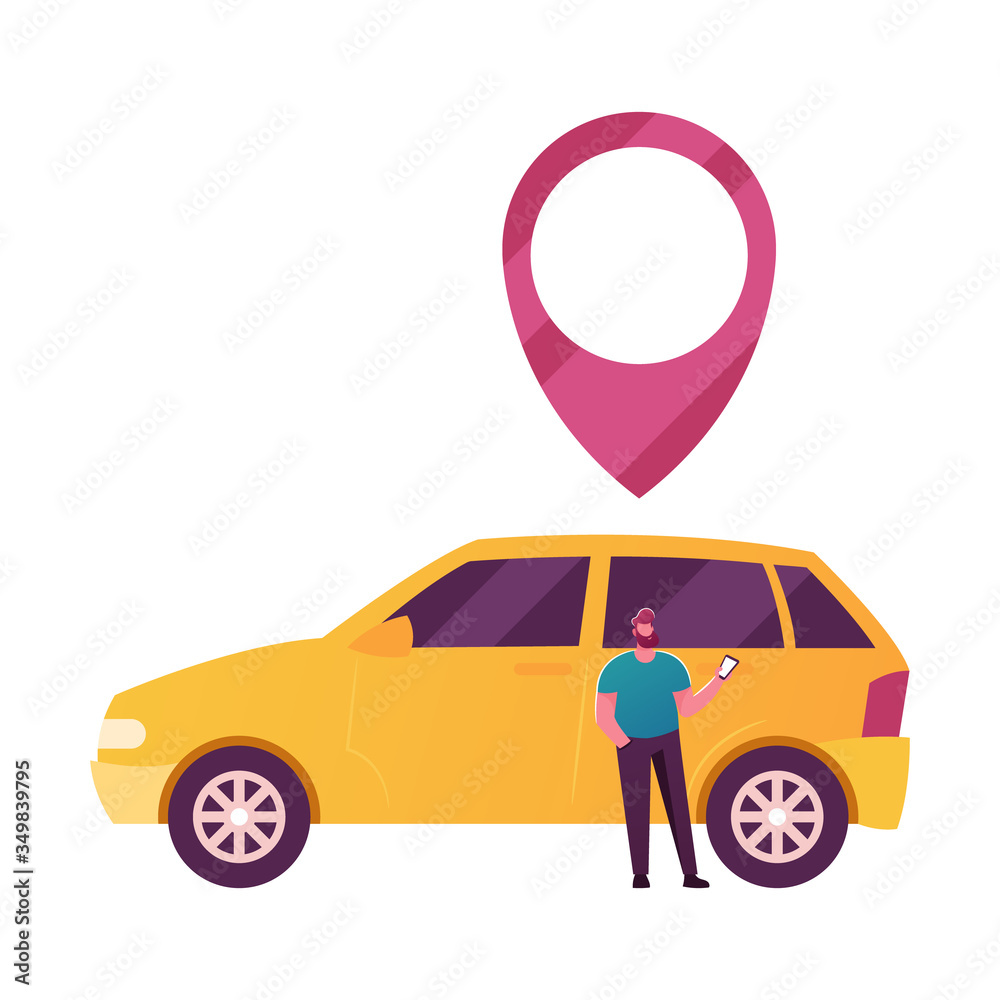 Male Character Use Car Sharing Service for Transportation in City. Man  Stand at Auto with Gps Pin above Roof. Taxi, Automobile Rental and Share  Mobile Online Application. Cartoon Vector Illustration Stock Vector