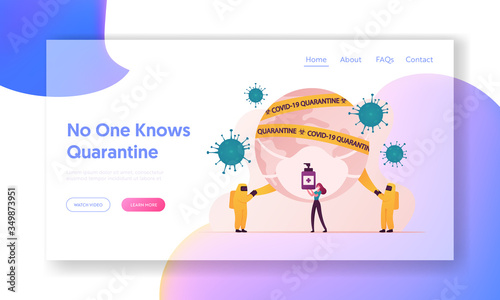 Coronavirus Quarantine Landing Page Template. Tiny Human Characters in Hazmat Suit Spraying Antibacterial Liquid on Earth Globe Wrapped with Tape with Covid19 Cells. Cartoon People Vector Illustration