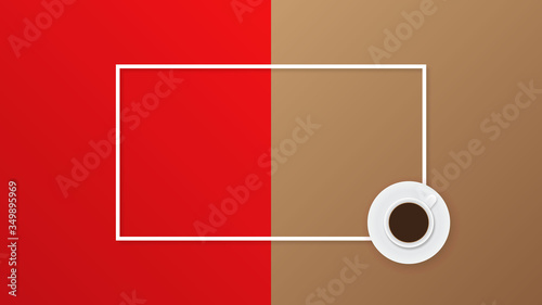 Coffee cup on frame with background. Flat lay, top view, copy space. Vector illustration