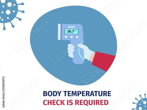 Body temperature check in public areas. Hand holding an infrared thermometer to detect fever and infection disease. Non-contact medical device to prevent spread of virus. Vector illustration.