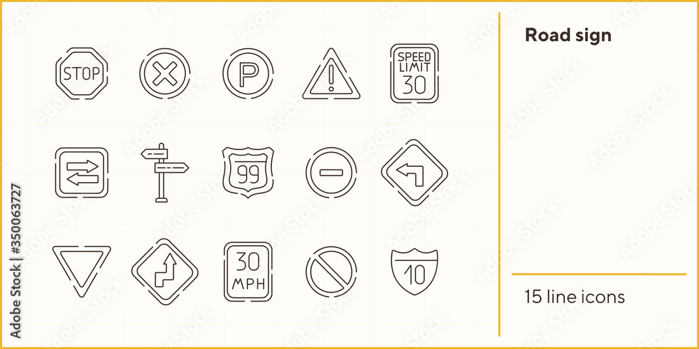 Road sign line icon set. Stop sign, speed limit, parking sign. Road ...