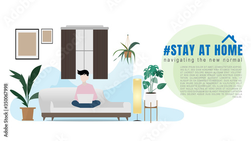 Stay at home new normal lifestye concept ,After Corona virus Covid-19,Isolated on white background ,Vector illustration EPS 10