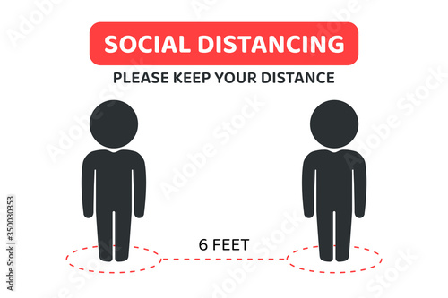 Social distancing. Please Keep Your Distance sign to alert people to leave 2 meters between each other.