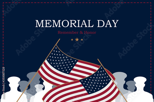 Happy Memorial Day. Greeting card with USA flag and silhouette soldiers on background. National American holiday event. Flat vector illustration EPS10