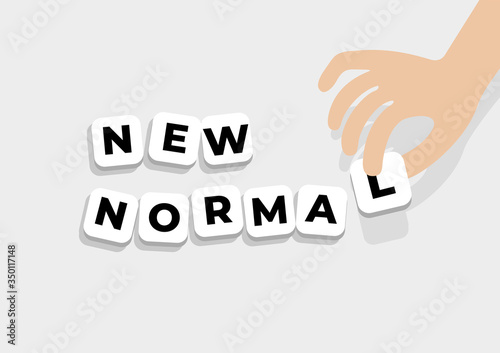 New normal life concept with the final piece alphabet.