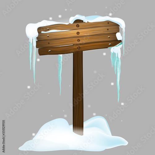 Wooden sign in a snowdrift and icicles. Winter background for messages. Vector illustration in cartoon style. Isolated on a grey background.