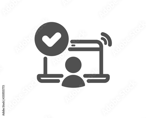 Confirmed online access icon. Approved notebook sign. Verified user symbol. Classic flat style. Quality design element. Simple online access icon. Vector