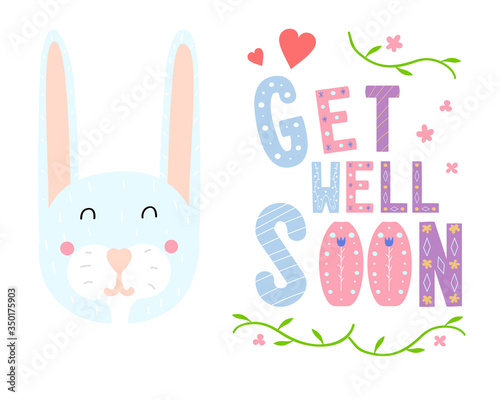 Get Well Soon card design with cute bunny. Hand lettering for greeting card, poster, banner, sticker and print. Nordic animal.  Cute vector illustration in scandinavian style. Doodle design. 