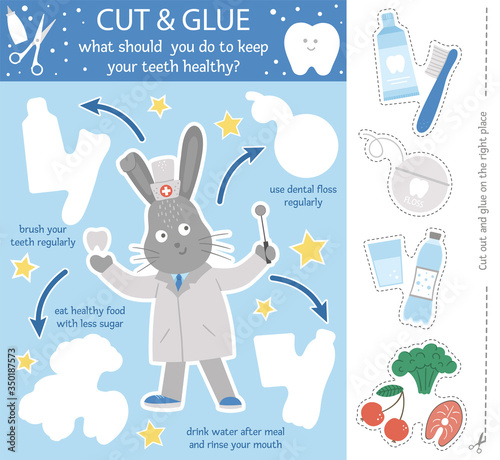 Vector dental care cut and glue activity for children. Tooth hygiene educational game with cute rabbit dentist and healthy teeth habits. .