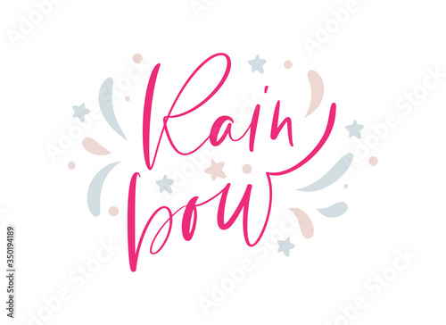 Rainbow calligraphy lettering text content for social media. Vector hand drawn illustration design for style poster, t shirt print, post card, kids video blog cover