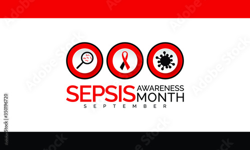 Vector illustration on the theme of Sepsis awareness month observed each year during September.