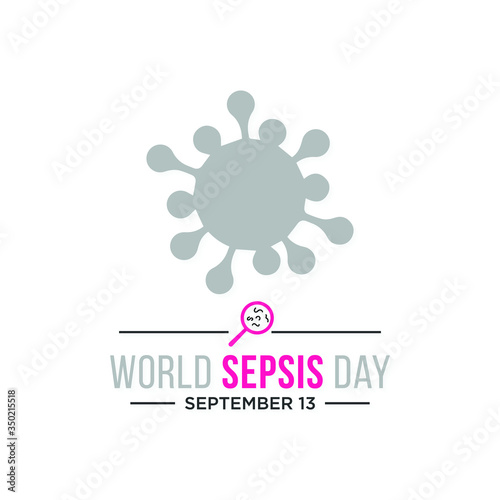 Vector illustration on the theme of World Sepsis day observed each year on September 13th across the globe.