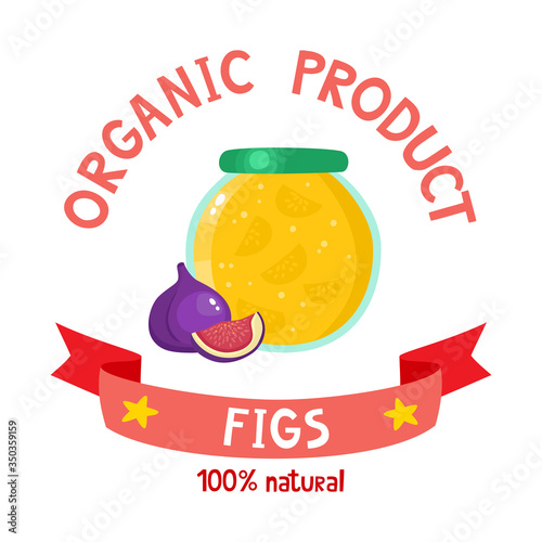 Healthy organic jam of fresh figs isolated on white background.