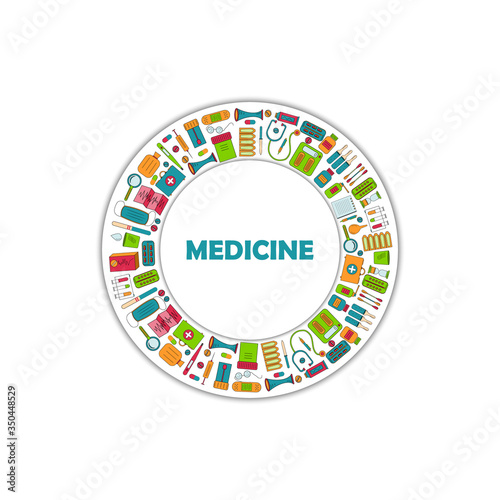 round frame, set of medical instruments and medicines, white background, vector illustration, design