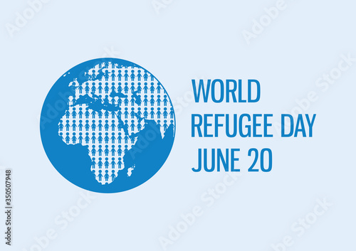 World Refugee Day vector. Human migration on earth icon. Earth Globe Africa View. Overpopulated Planet Earth vector. Refugee Day Poster, June 20. Important day