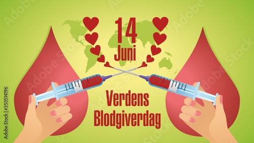 14 juni, Verdens Blodgiverdag in Norwegian language (Norway) means World blood donor day , 14 june. 16:9 format. EPS10.