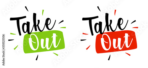 Take out