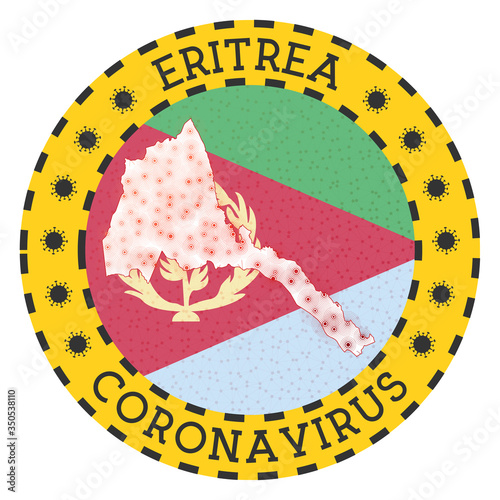 Coronavirus in Eritrea sign. Round badge with shape of Eritrea. Yellow country lock down emblem with title and virus signs. Vector illustration.