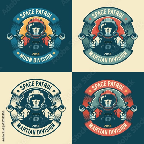 Astronaut in spacesuit with blaster - retro badge. Space army vintage emblem. Vector illustration.