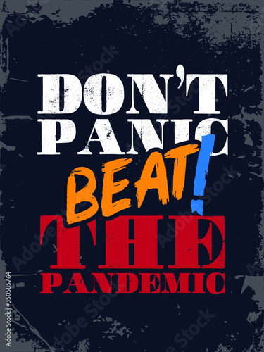 Corona Virus T shirt Design vector.  Covid-19 Poster Design. Don t panic  beat the pandemic.