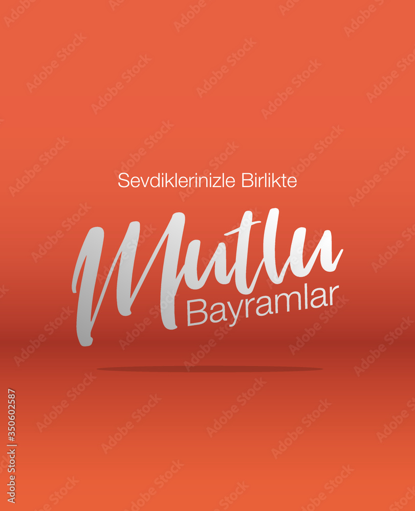 a message saying ' happy feast with your beloved ones' to celebrate ramadan feast or feast of sacrifice a message saying ' happy feast with your beloved ones' to celebrate ramadan feast or feast of sacrifice