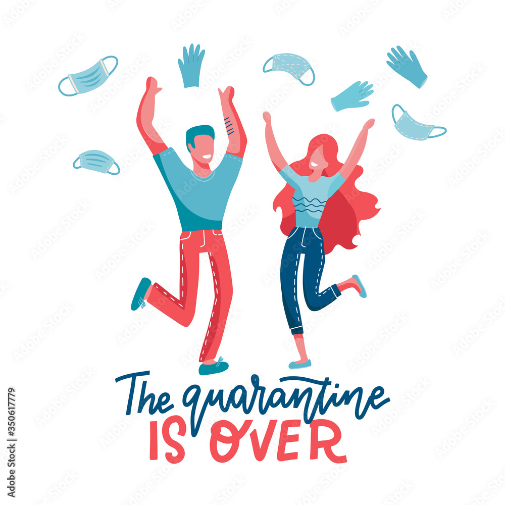 Fototapeta premium The quarantine is over - lettering concept. End of Pademic . Joyful man and woman jumping and taking off and throwinf away mask an glowes. Vector flat illustration