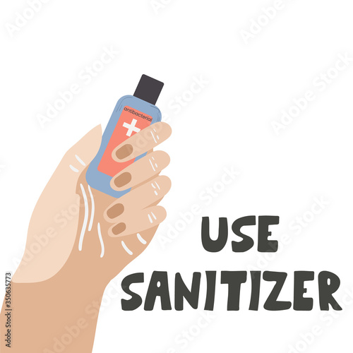 use sanitizer - text. Anti-Bacterial Sanitizer gel, Hand Sanitizer Dispenser, infection control concept. Sanitizer to prevent colds, virus, Coronavirus, flu. Alcohol spray. Flat vector illustration.