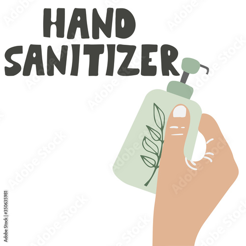 hand sanitizer - text. Anti-Bacterial Sanitizer gel, Hand Sanitizer Dispenser, infection control concept. Sanitizer to prevent colds, virus, Coronavirus, flu. Alcohol spray. Flat vector illustration.