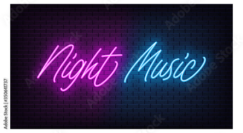 Neon Night Music, lettering. Neon text of Night Music on black brick background