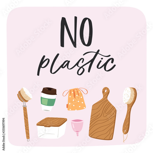 Set of Zero Waste recycle and reusable products with lettering quote. Go green  eco style  no plastic  save the planet objects for home  shopping and cosmetics. Durable vector postcard  print  card