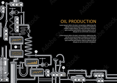 Vector banner on the theme of of oil industry with various industrial equipment, appliances, mechanisms, devices, sensors, pipes and place for text on the black background.
