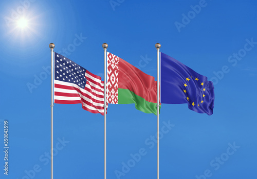 Three realistic flags of European Union, USA (United States of America) and Belarus. 3d illustration.