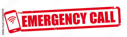 emergency call word red stamp text on white background