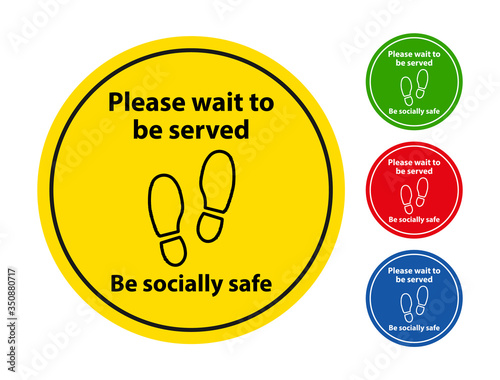 Please wait to be served, be socially safe. coronavirus (covid-19) maintain social distancing sign vector set