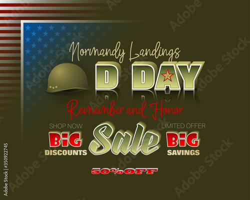 Holiday design, background with handwriting 3d texts, army helmet for U.S. D-Day, sales, commercial event; Vector illustration