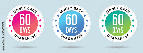 60 Days Money Back Guarantee stamp vector illustration. Vector certificate icon. Set of 3 beautiful color gradients. Vector combination for certificate in flat style.