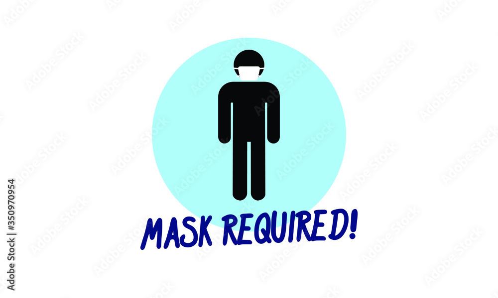 Mask Required Sign with Man Pictogram Mask Required Sign with Man Pictogram