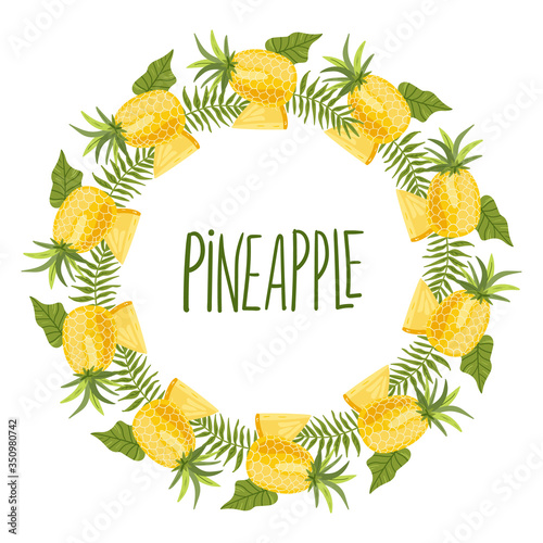 Pineapple wreath or border. Tropical summer fruit isolated on a white background. Citrus in hand drawn style. Scandinavian nordic design for fashion or interior or cover or textile or background.